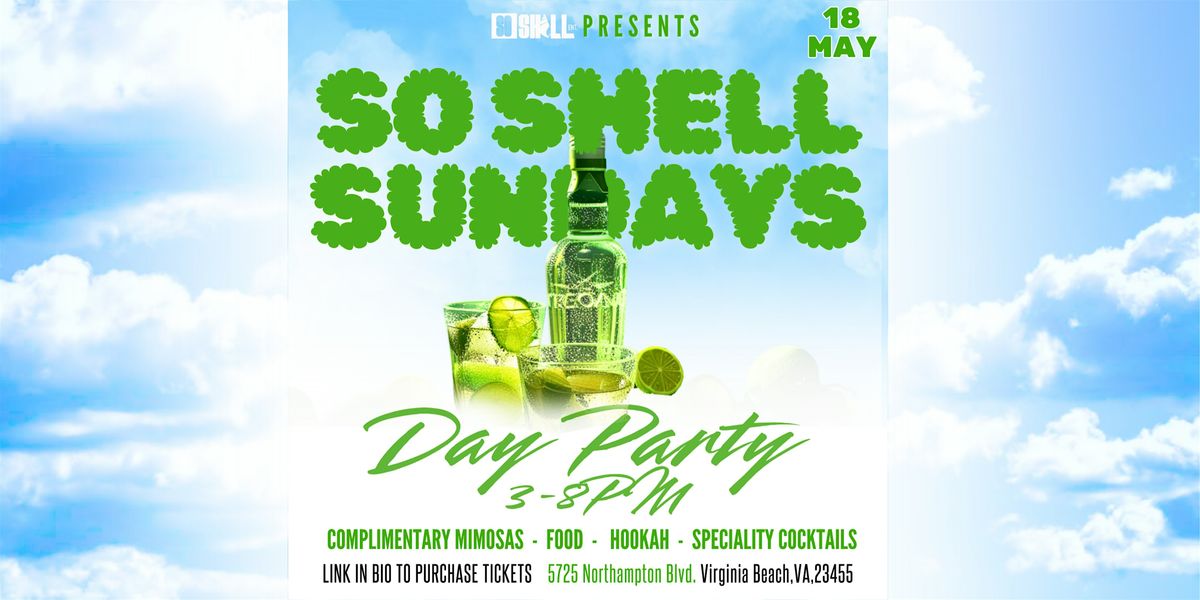 So Shell Sundays - Day Party at 5725 Northampton Blvd, Virginia Beach ...