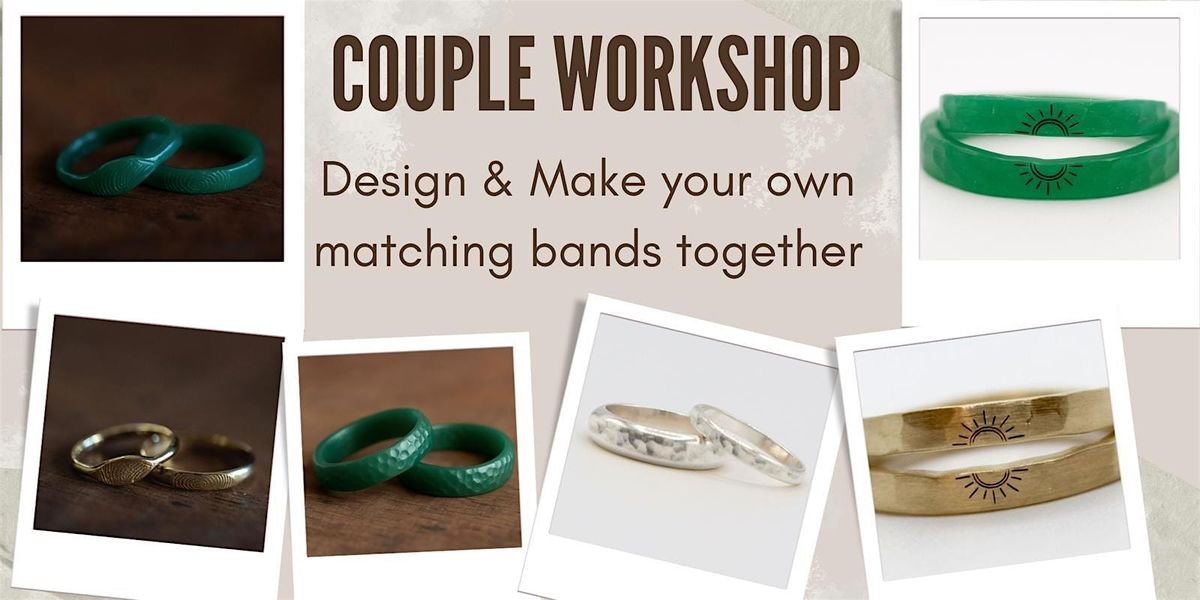 Couple Workshop \u2014 Create Your Own Matching Bands