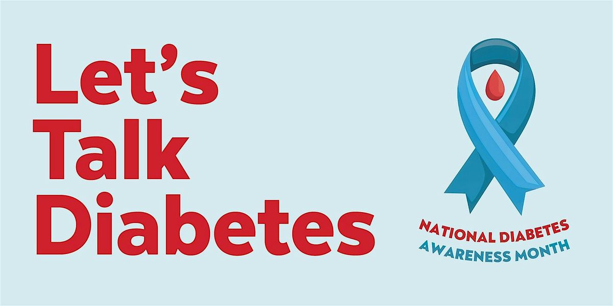 Diabetes and You