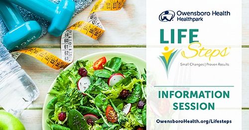 Lifesteps Information Session | Owensboro Health Healthpark | January 4 ...