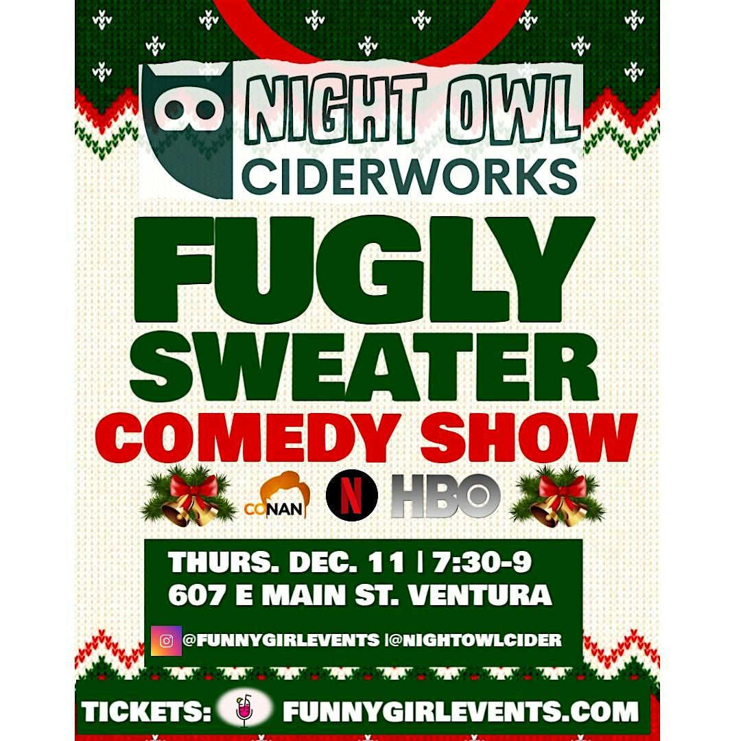 Ventura Fugly Sweater Comedy Show