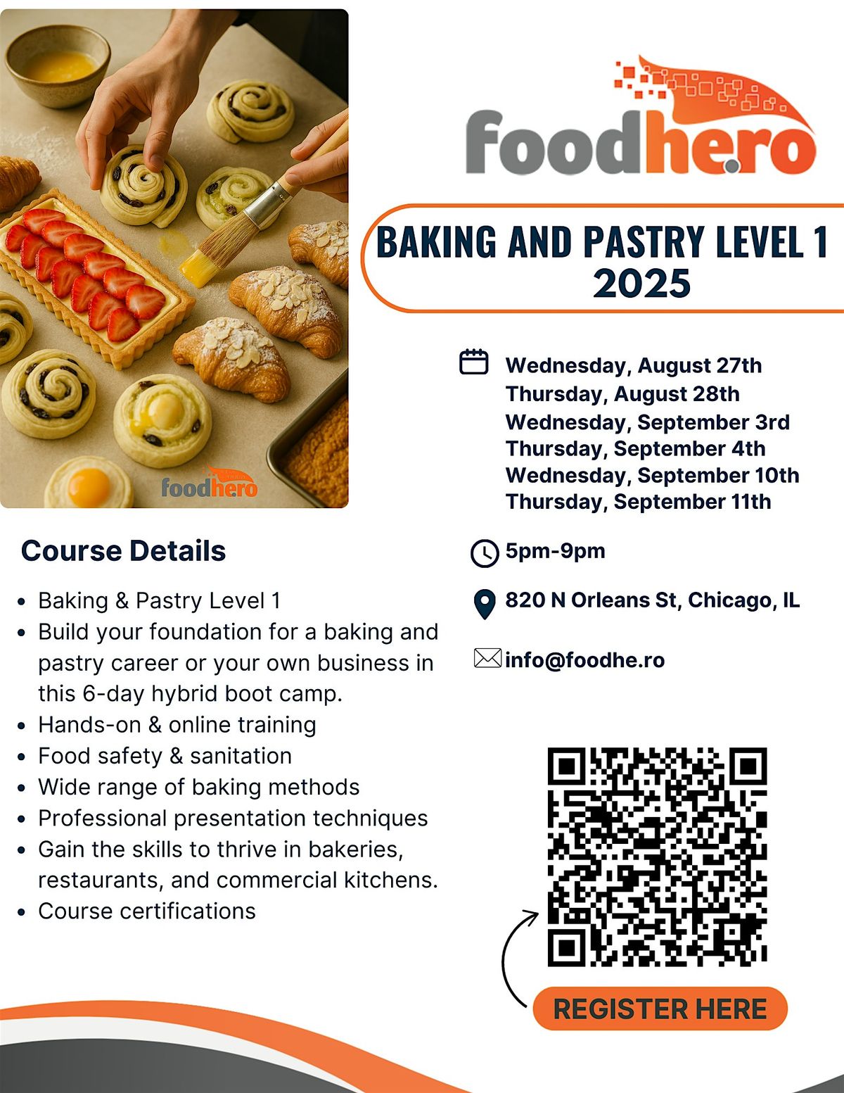 Food Hero: Baking and Pastry Level One Bootcamp: 2025