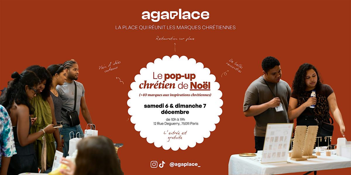 Pop-up de No\u00ebl Chr\u00e9tien - samedi 6 & dimanche 7 d\u00e9cembre | AGAPLACE