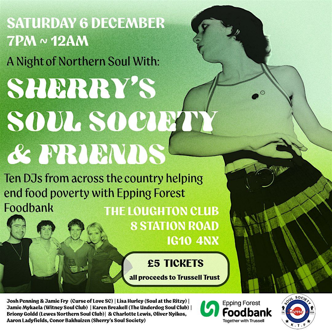 Sherry\u2019s Soul Society & Friends: Northern Soul for Epping Forest Foodbank