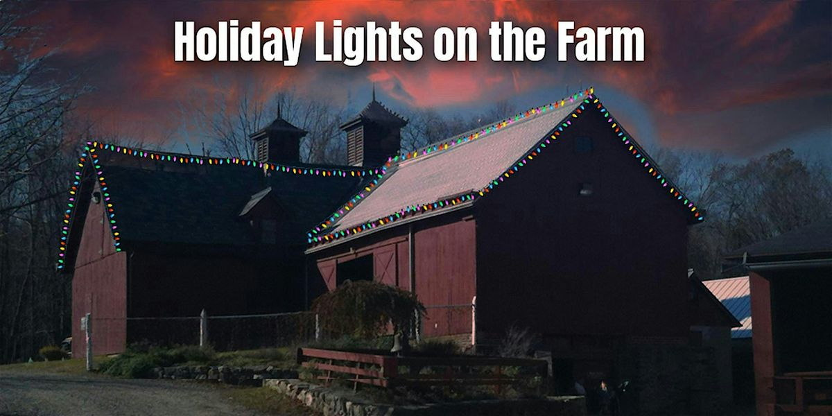 Holiday Lights on the Farm