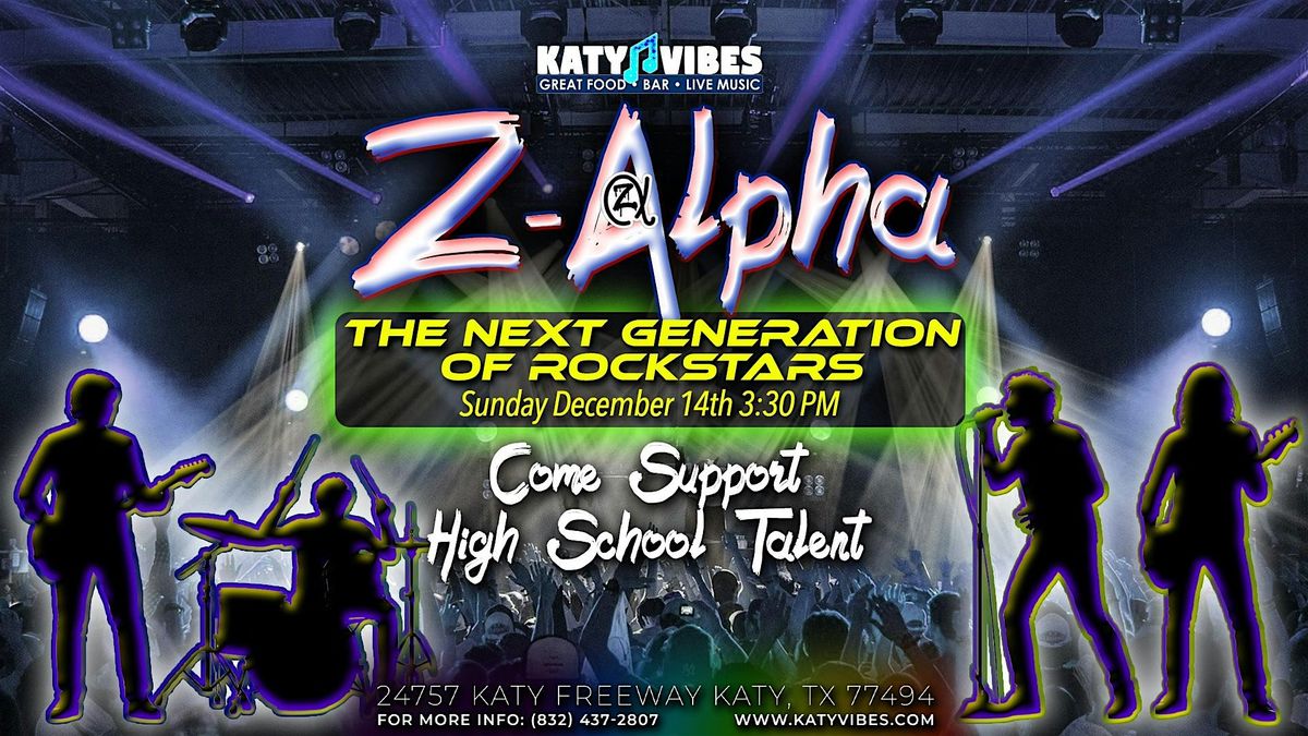 Z-Alpha Live at Katy Vibes!