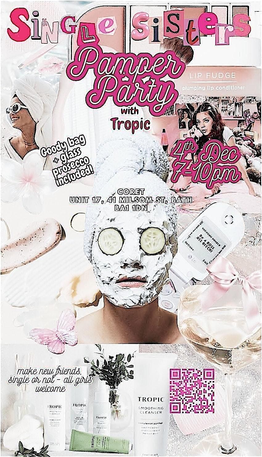 Single Sisters Pamper Party