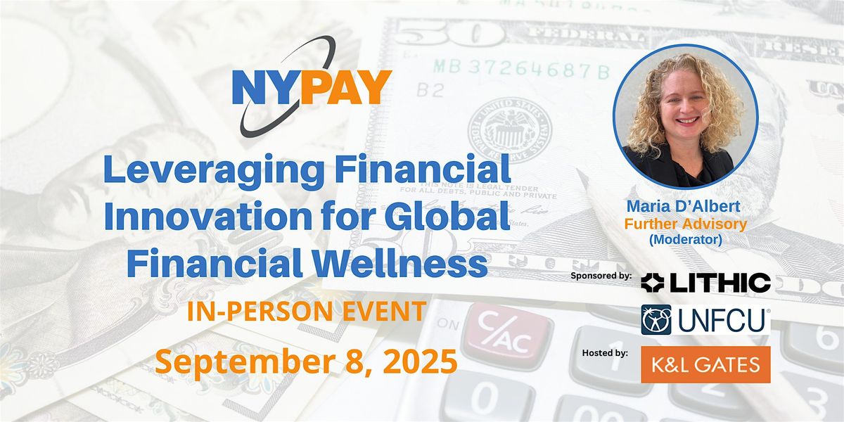 Leveraging Financial Innovation for Global Financial Wellness