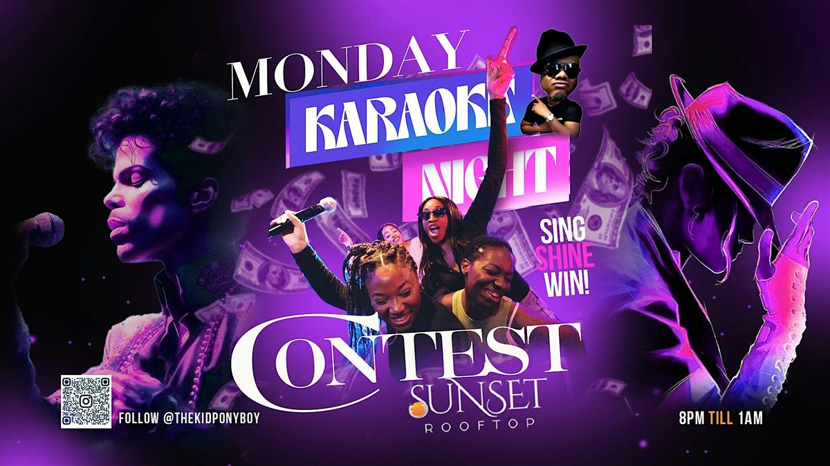 MONDAY MADNESS - KARAOKE CONTEST NIGHT