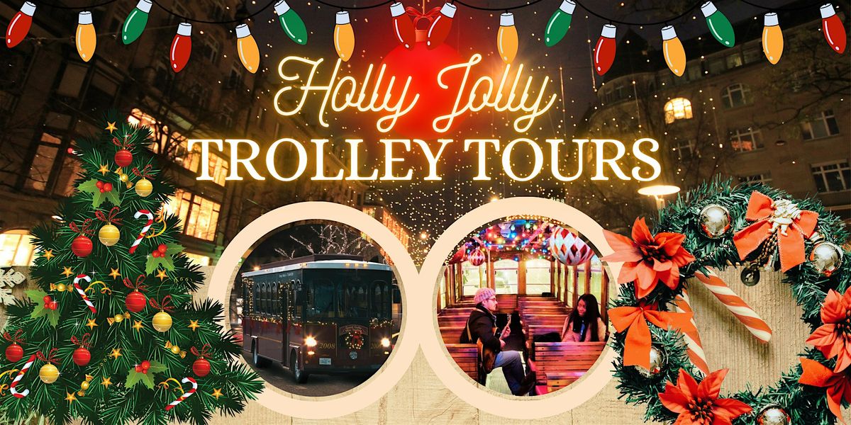Holly Jolly Trolley Tours