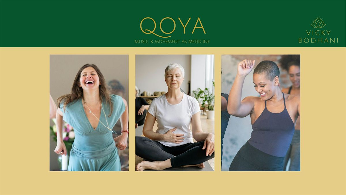 Qoya - Music and Movement as Medicine class