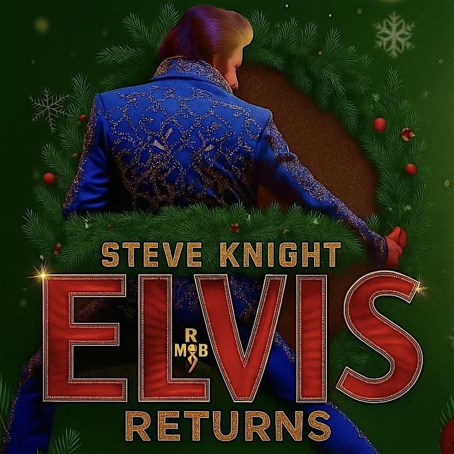 MEERY CHRISTMAS BABY: ELVIS RETURNS