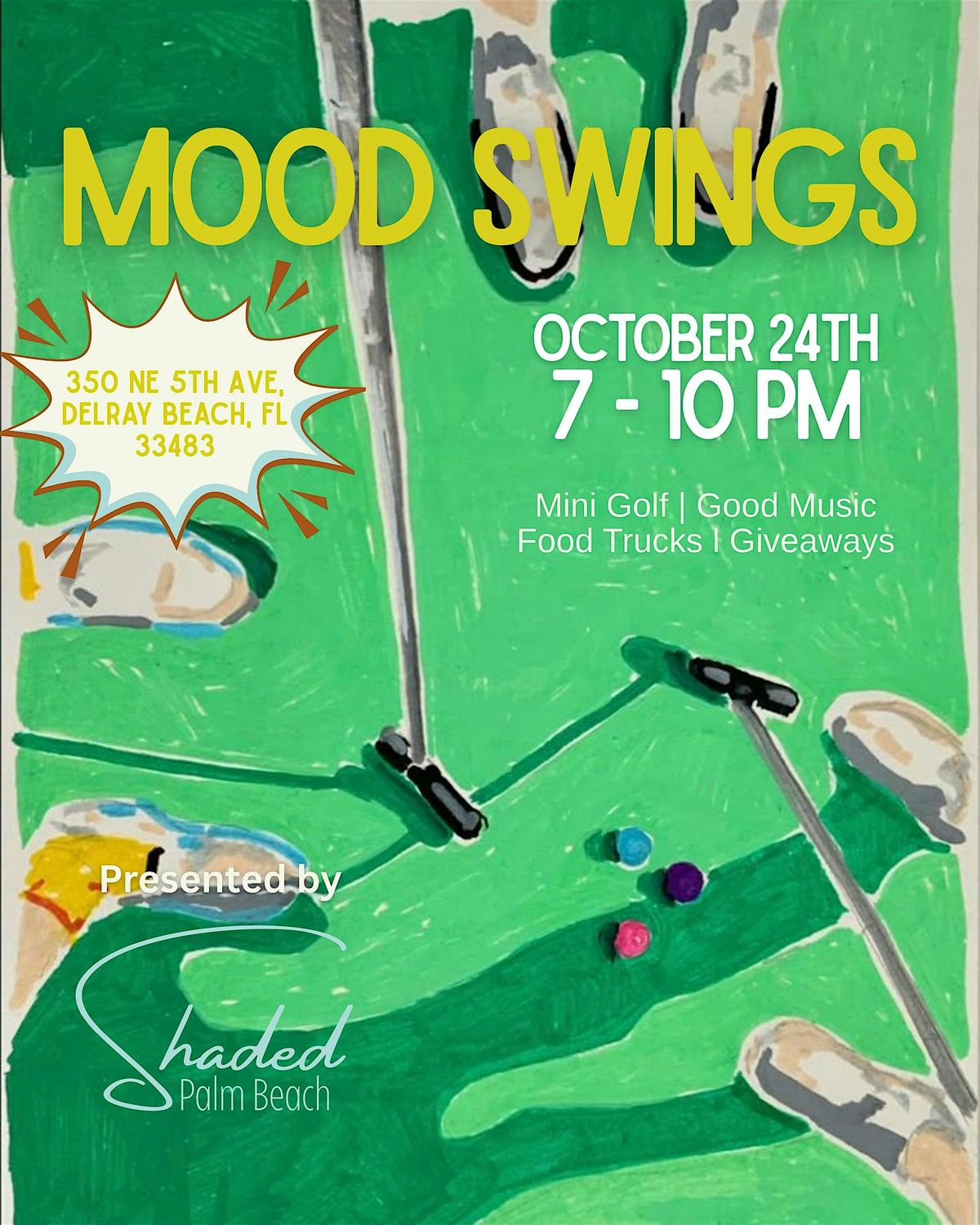 Mood Swings - Shaded Social Club Launch