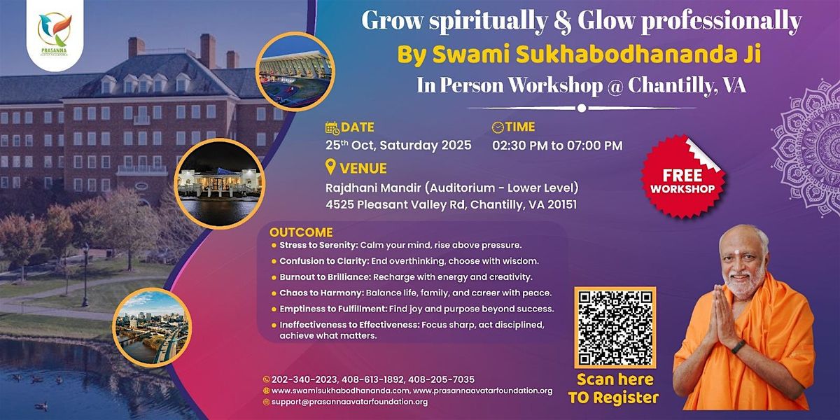 Grow Spiritually & Glow Professionally By Swami Sukhabodhananda Ji