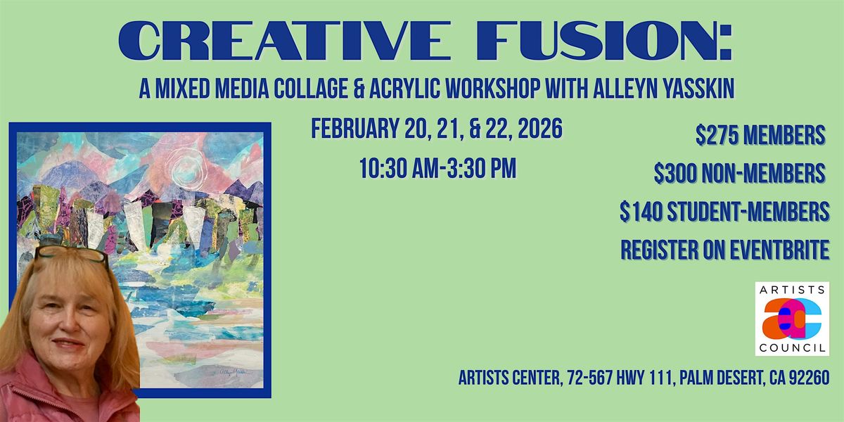 Creative Fusion: A Mixed Media Collage & Acrylic 3-Day Workshop with Alleyn Yasskin
