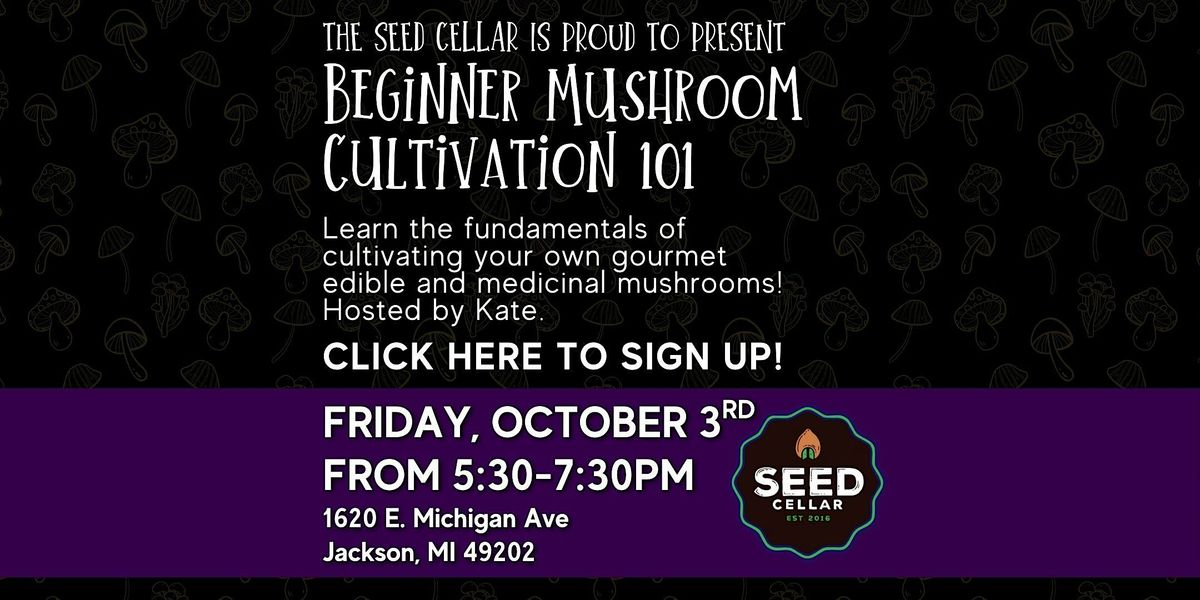 Beginner Mushroom Cultivation Course