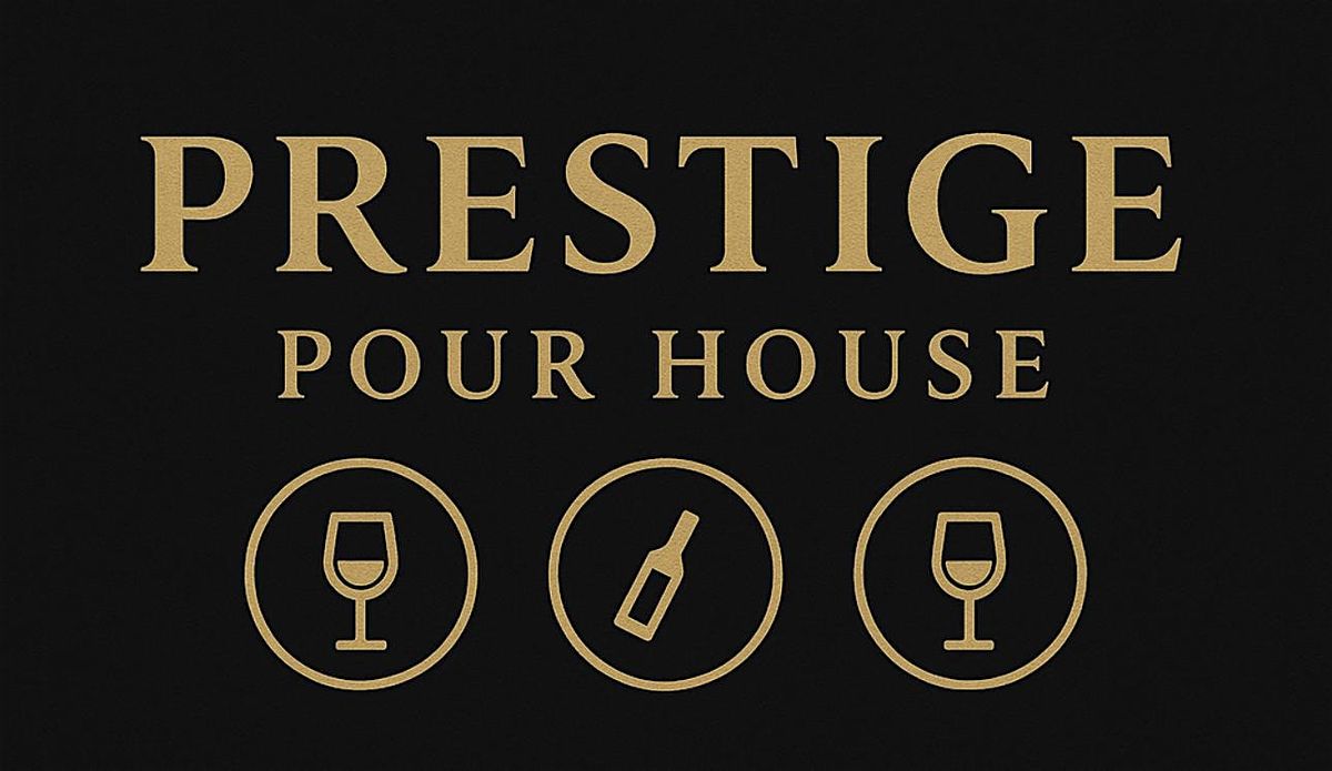 Prestige Pour House Liquor Store \u2014 Grand Opening Celebration