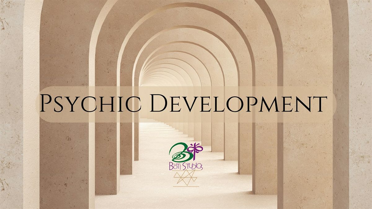 Psychic Development | Energy Awareness & the Universal Field