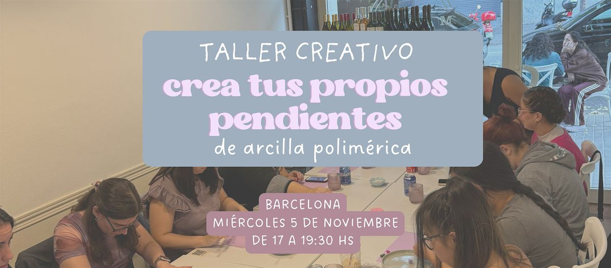 Taller creativo - Haz tus propios pendientes | Merienda incluida