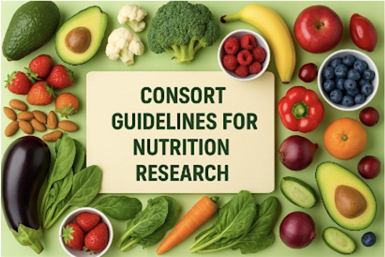 CONSORT Guidelines for nutrition research (In person)