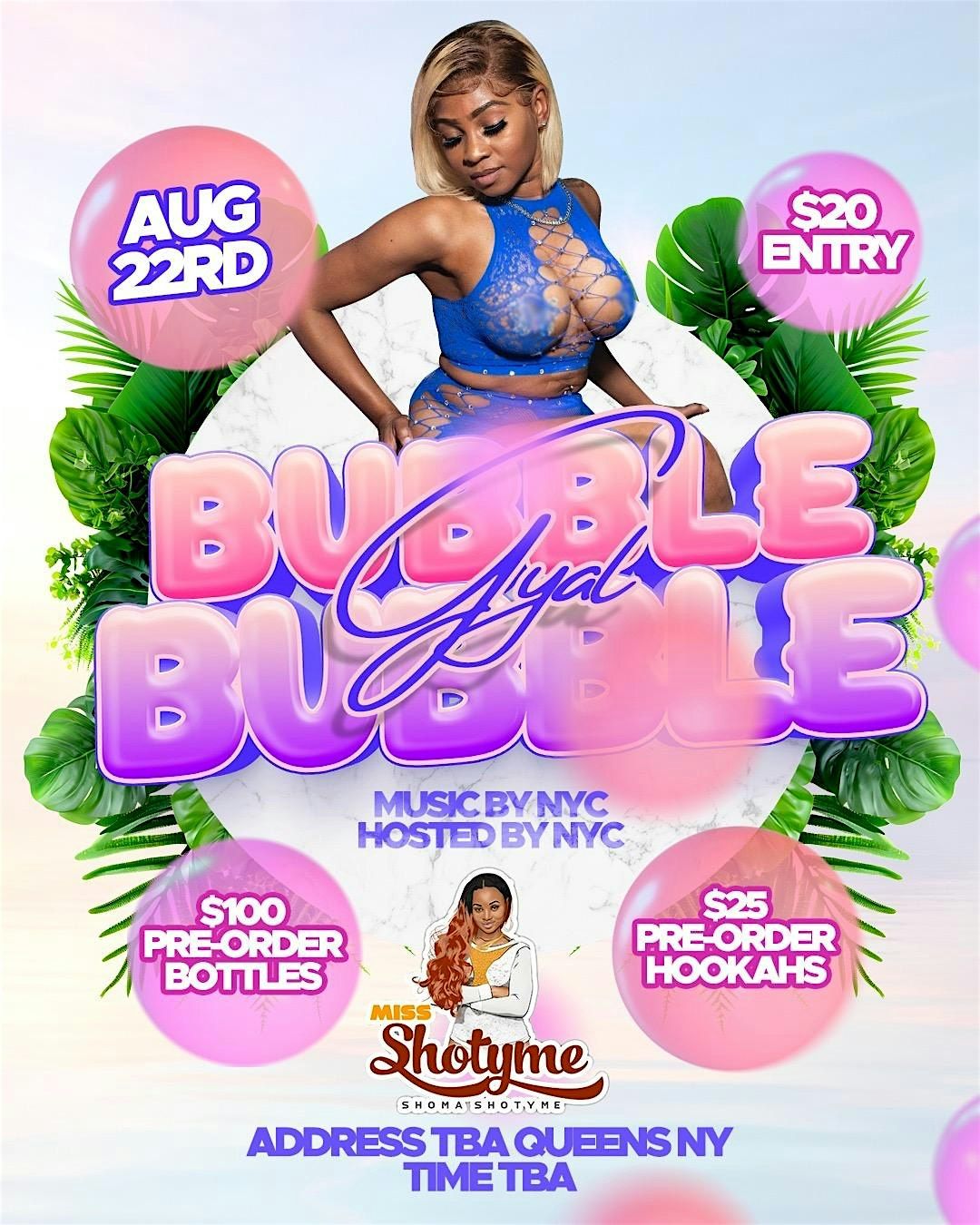 NuNuShotyme Presents Bubble Bubble