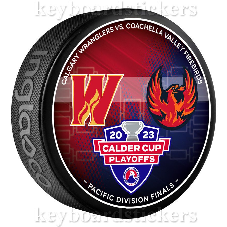 Calgary Wranglers at Coachella Valley Firebirds at Acrisure Arena