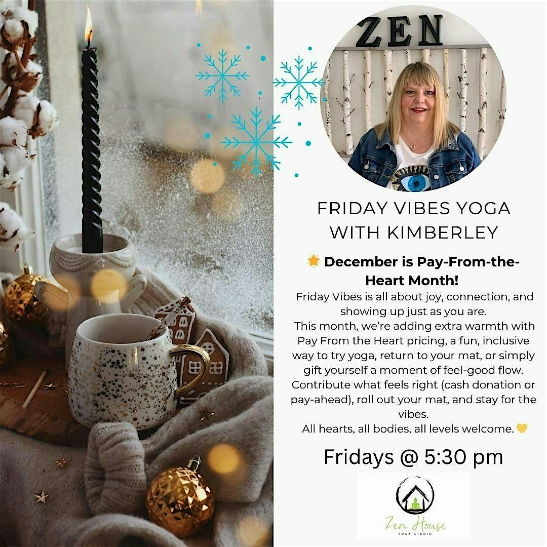 December Friday Vibes Yoga