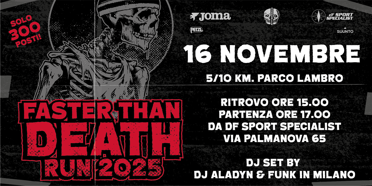 FASTER THAN DEATH RUN 2025