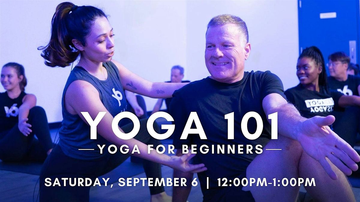 Yoga 101: Yoga for Beginners