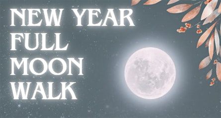 New Year Full Moon Labyrinth Walk