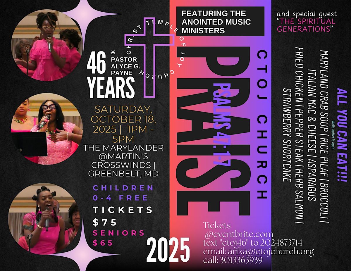 PRAISE! CTOJ Church 46th Anniversary BANQUET & CONCERT