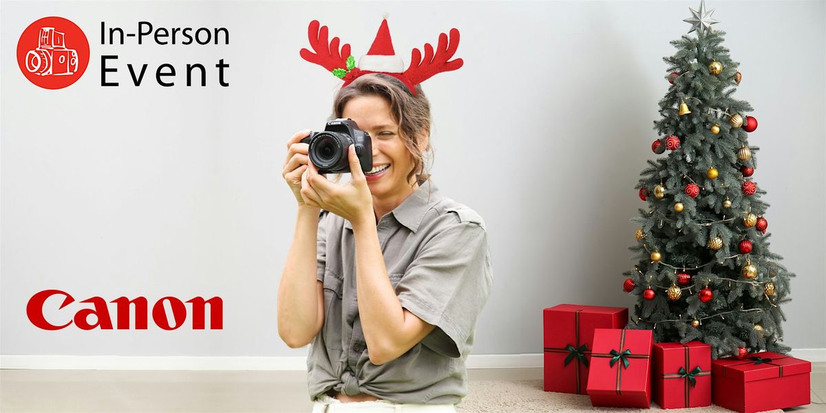 Canon Festive Demo Day
