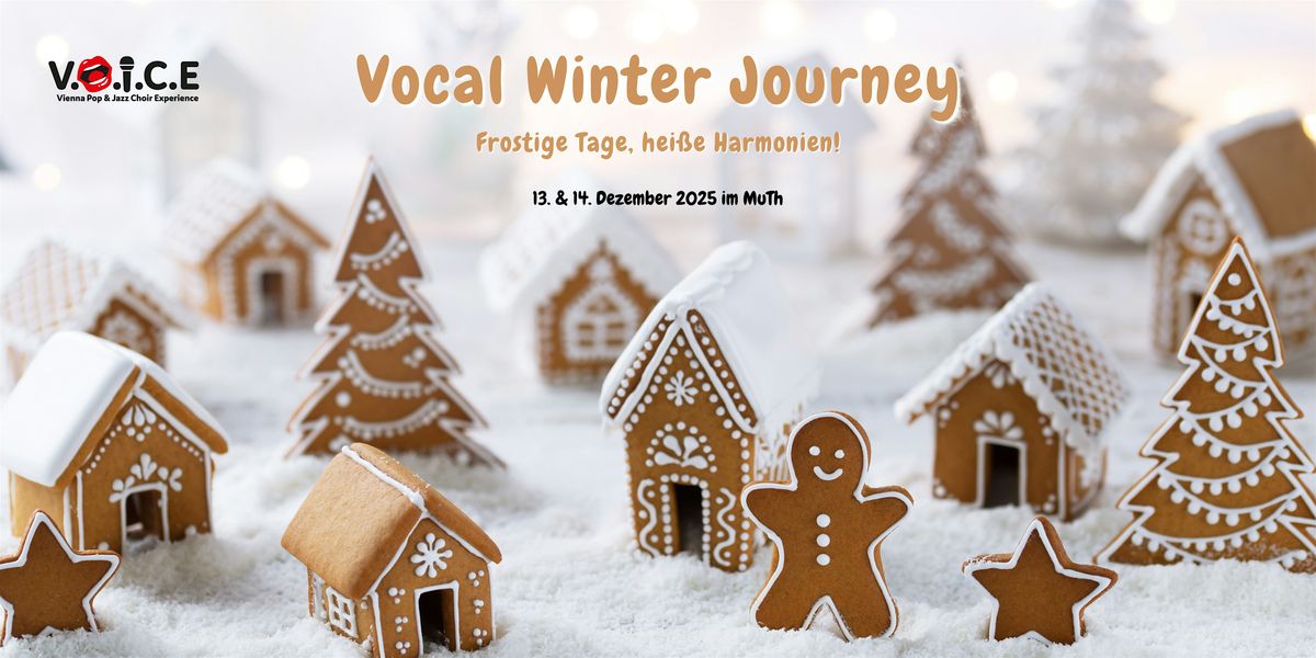 V.O.I.C.E Vocal Winter Journey (Sa)