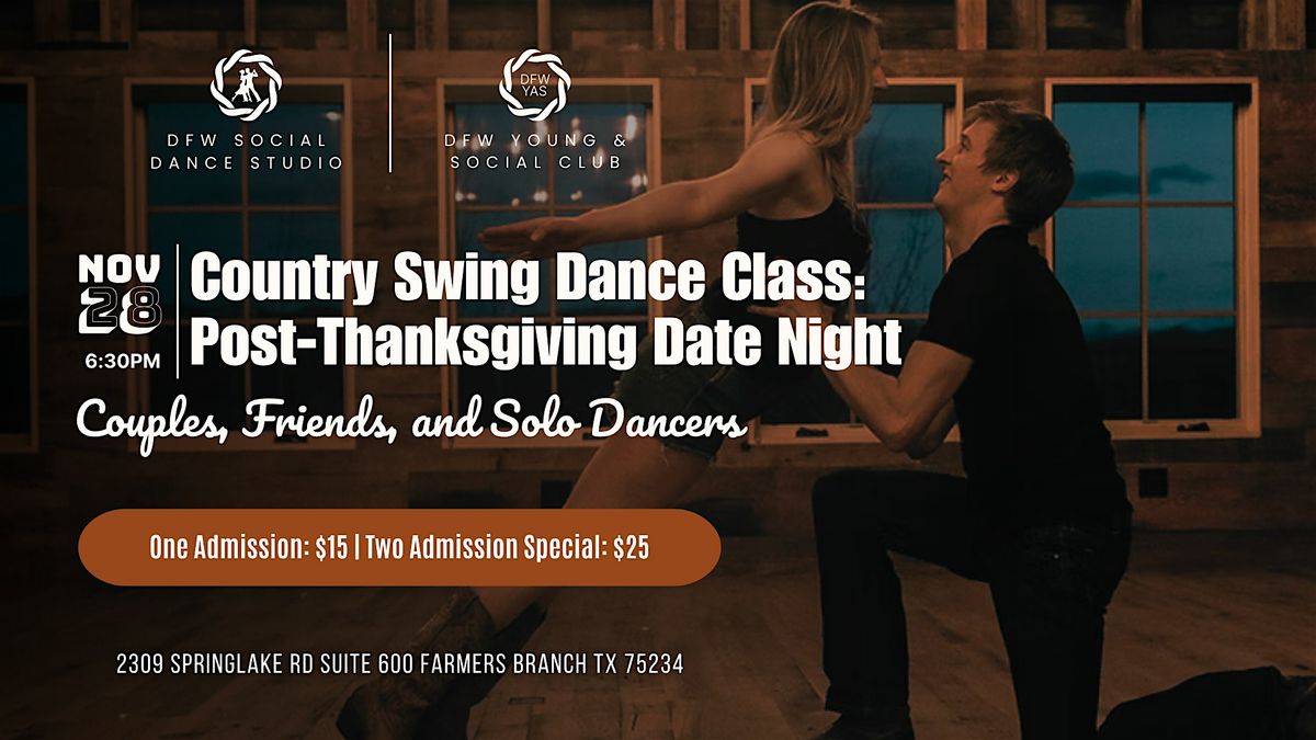 Country Swing Dance Class: Post-Thanksgiving Date Night