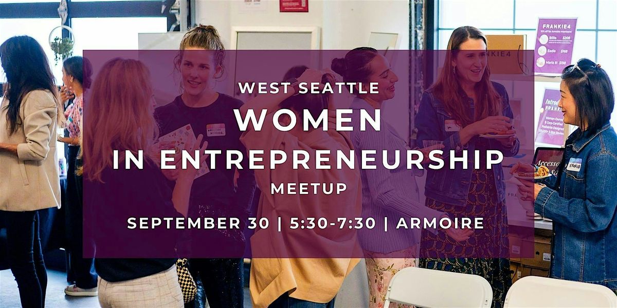 West Seattle Women in Entrepreneurship Meetup