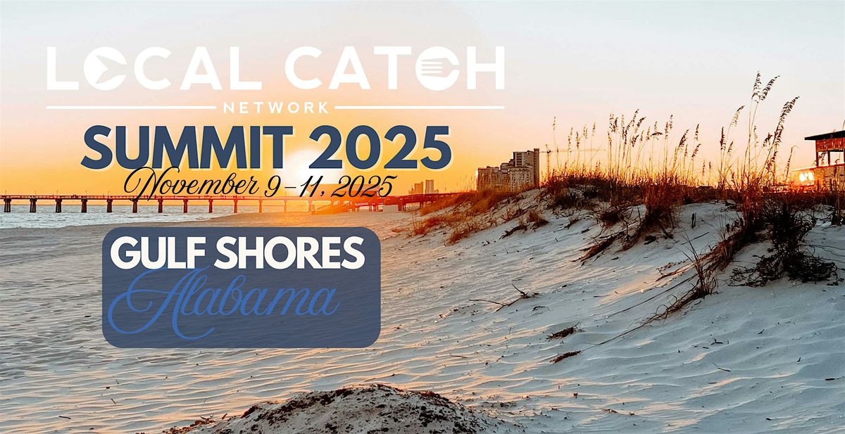 2025 Local Catch Network Summit
