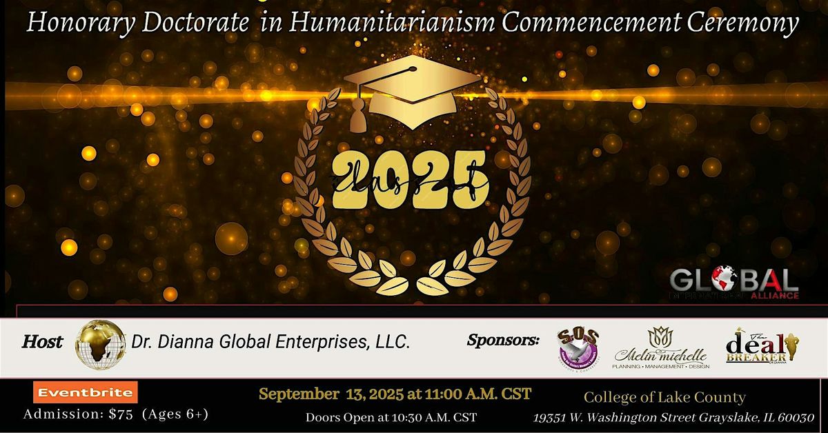 Dr. Dianna Global Enterprises Honorary Doctoral Commencement
