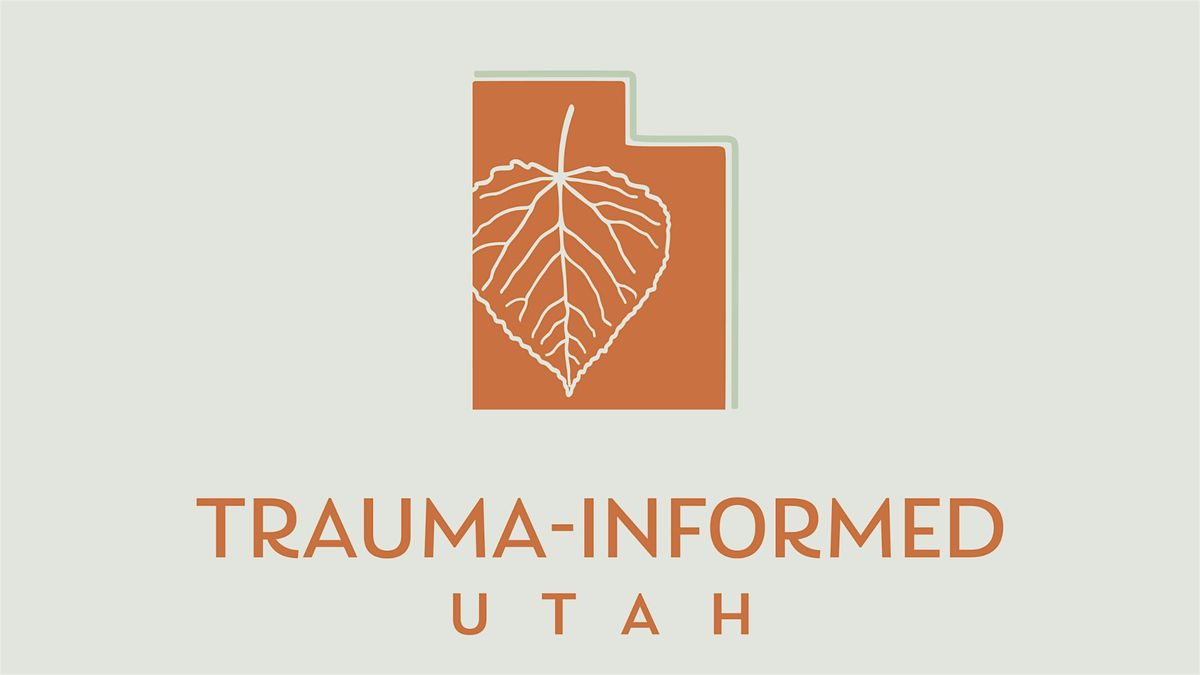 Trauma Awareness Seminar - Ogden Weber Human Services