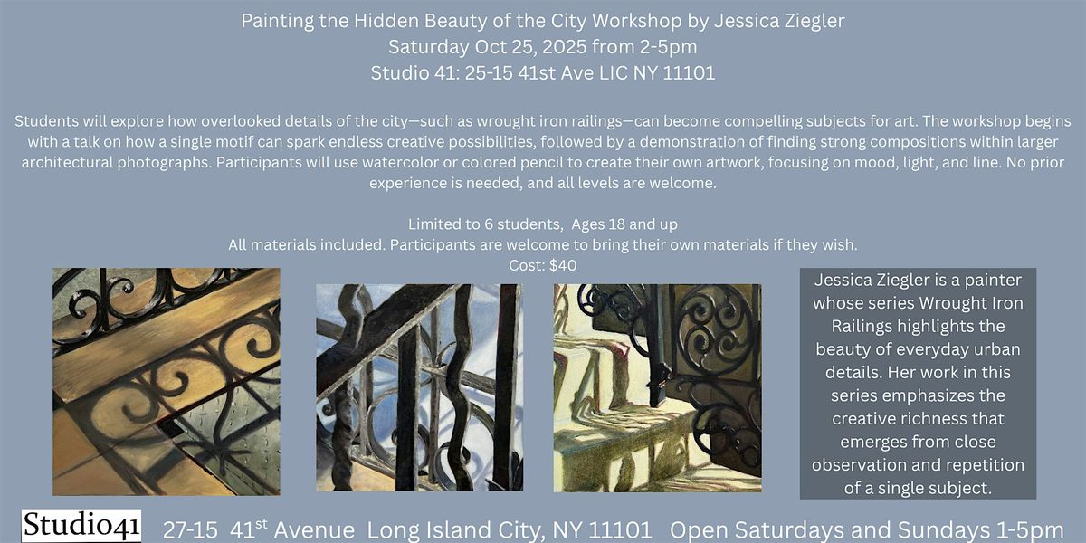 Painting the Hidden Beauty of the City Workshop by Jessica Ziegler