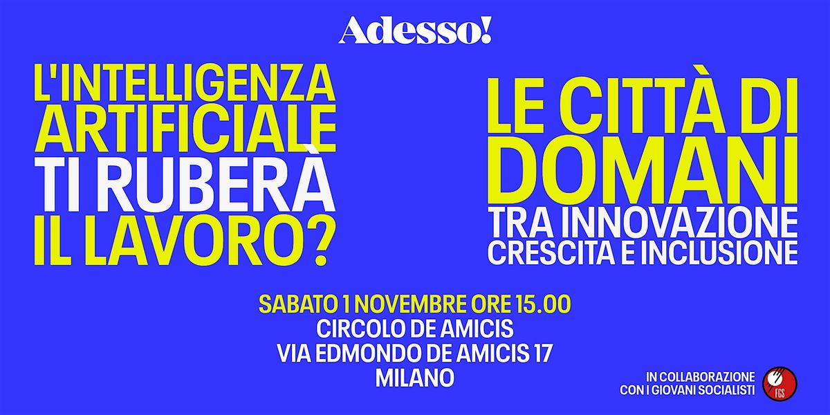 Adesso! \u2013 Intelligenza Artificiale e Futuro del Lavoro