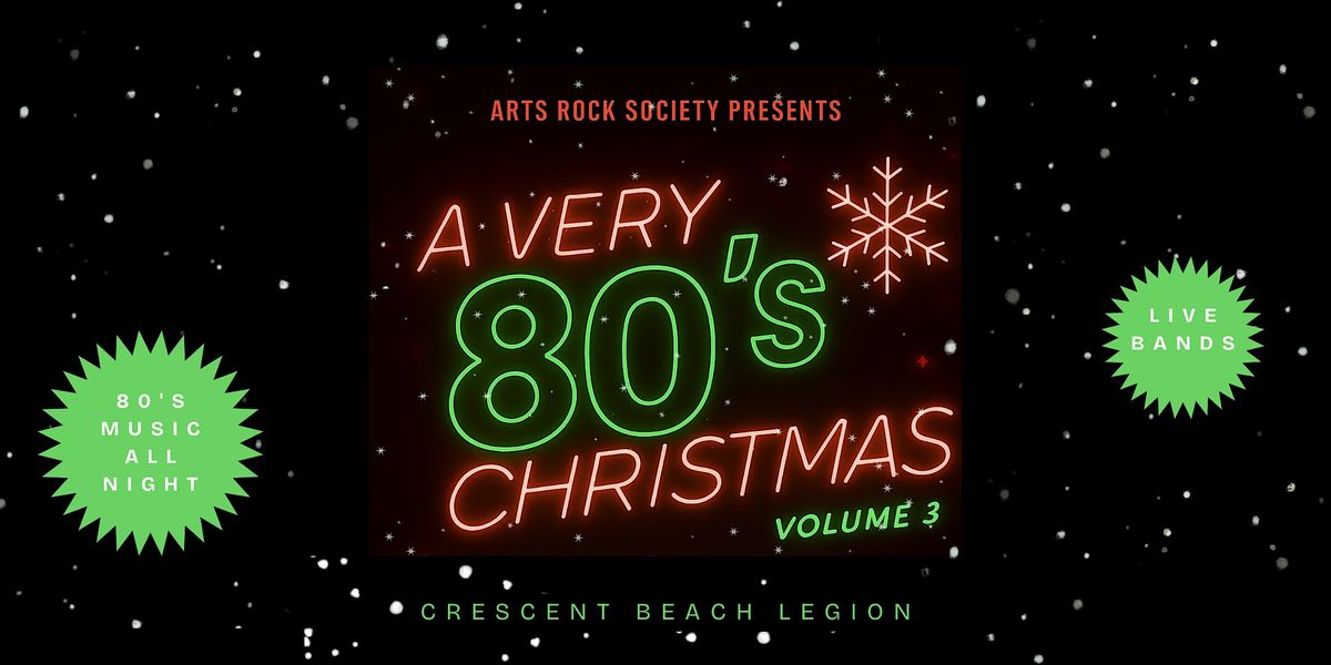 A Very 80's Christmas Volume 3!