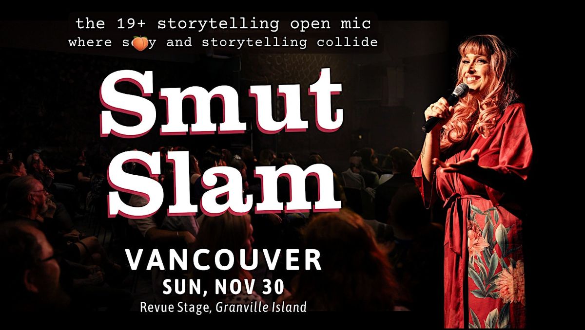 Smut Slam in Vancouver: the Adult Only Open Mic