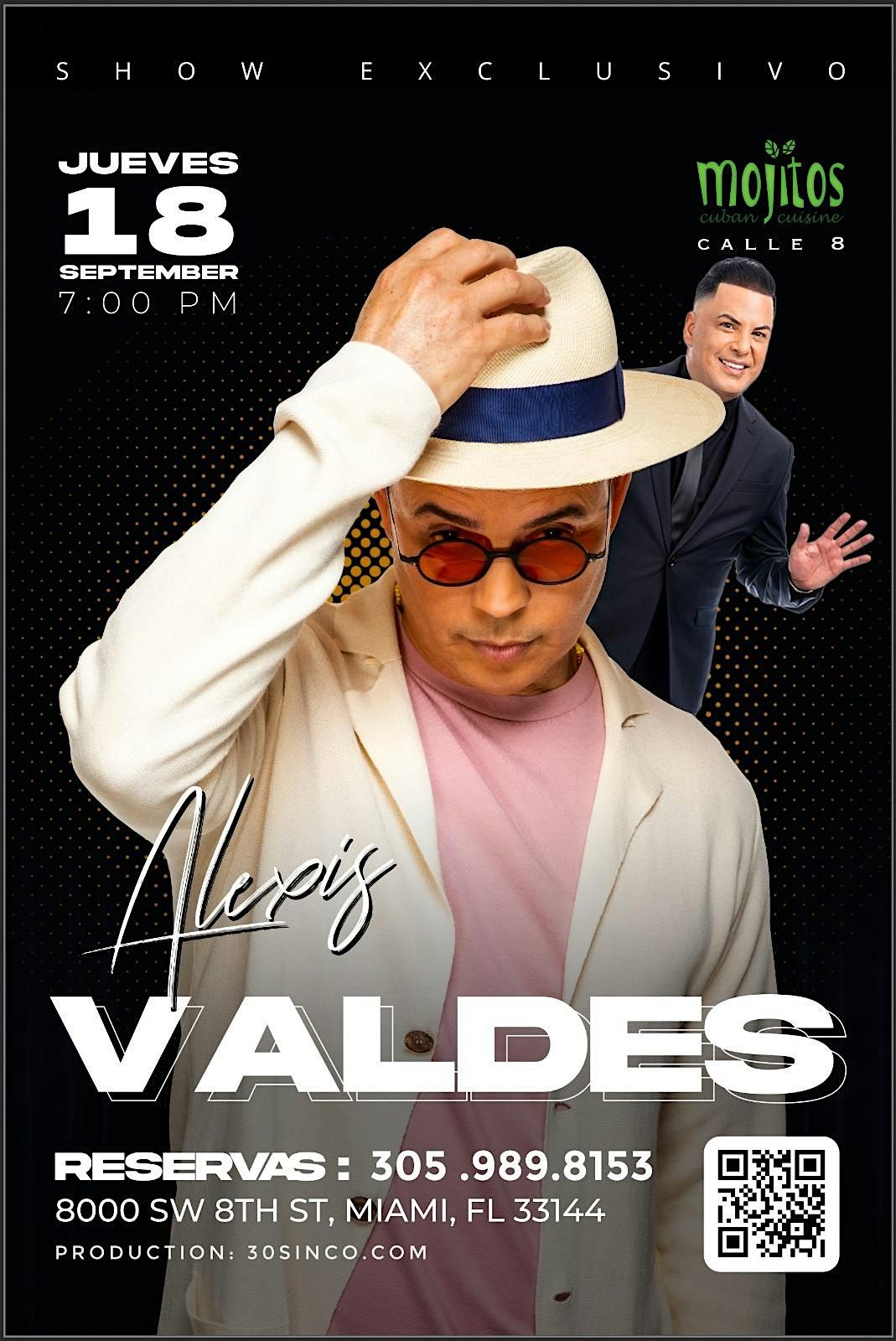 ALEXIS VALDES \u201c GRAN SHOW \u201c MOJITOS CALLE 8