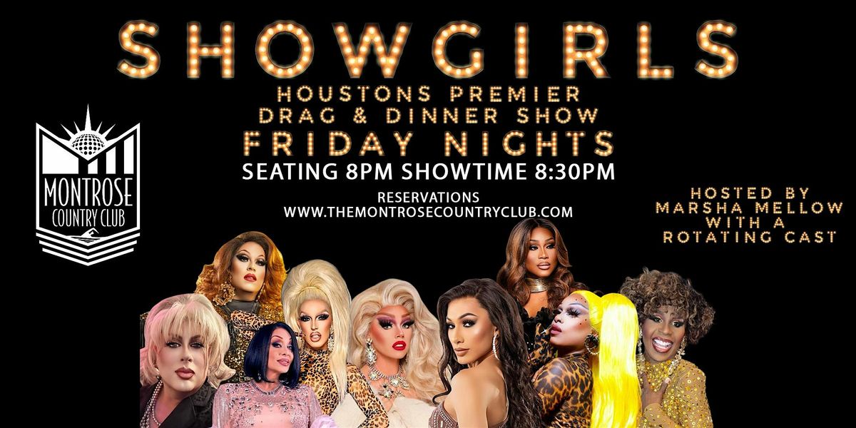 Showgirls: Houston\u2019s Premier Drag & Dinner Show