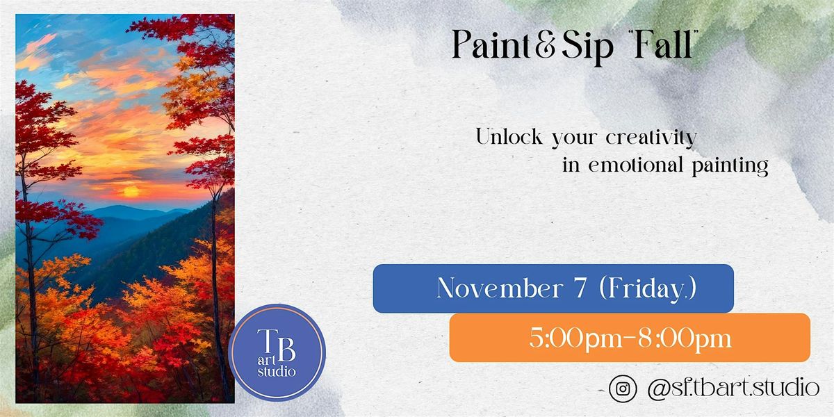 Paint Sip Acrylic Painting Workshop "Fall"