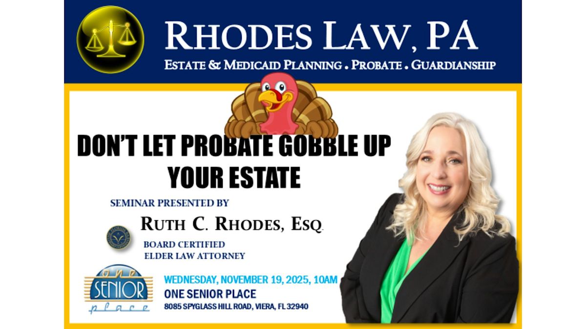 Don't Let Probate Gobble Up Your Estate