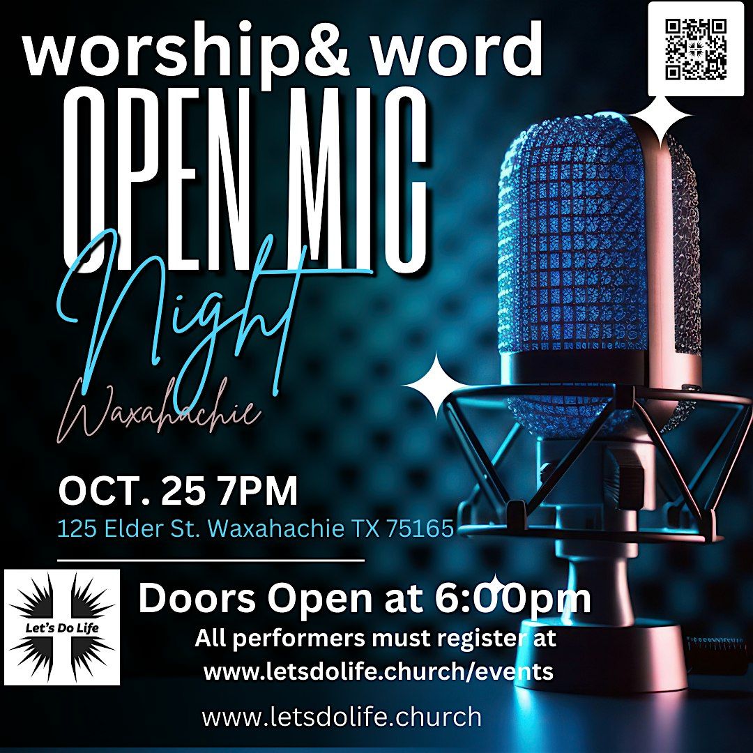 \u2728 Worship & Word: Open Mic Night \u2013 Performers Wanted! \u2728