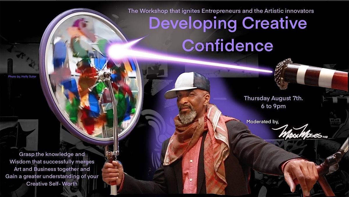 Developing Creative Confidence
