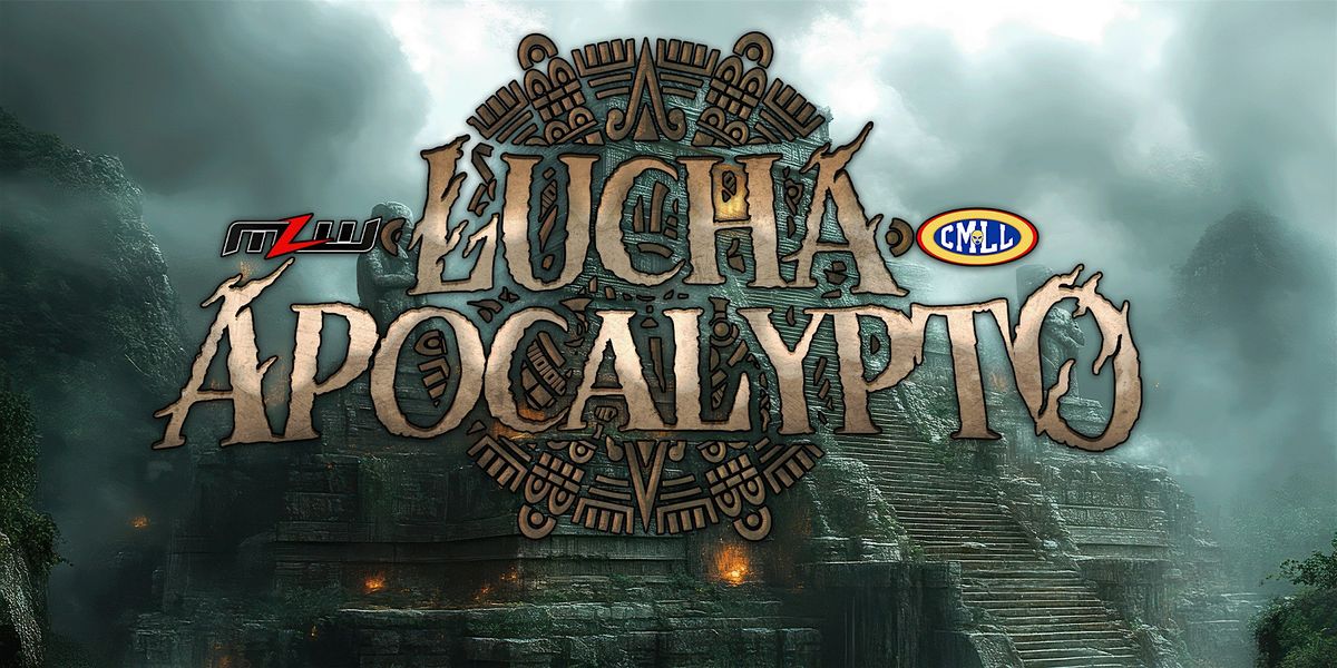 MLW Lucha Apocalypto 2026