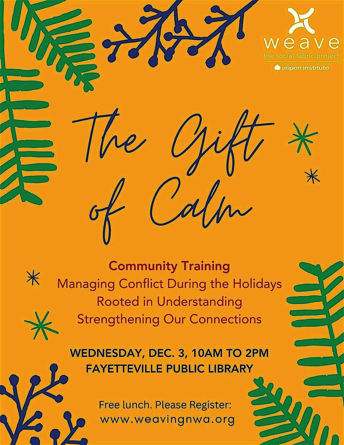 Weaving NWA:The Gift of Calm -  Managing Conflict During the Holidays